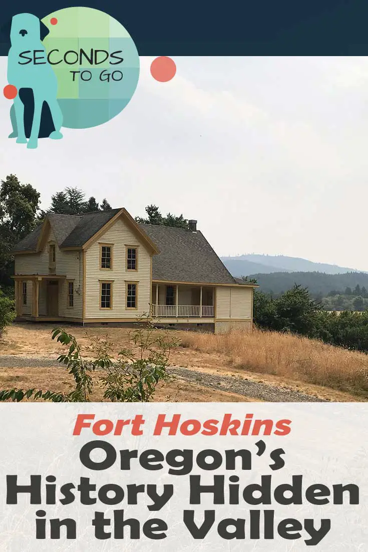 Fort Hoskins 1