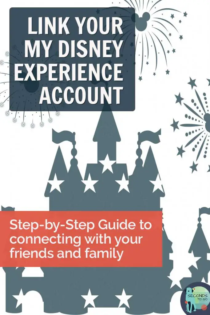 Connect your My Disney Experience step by stpe guide