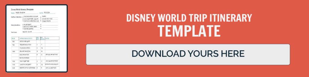 dISNEY wORLD TRIP ITINERARY TEMPLATE CALLOUT