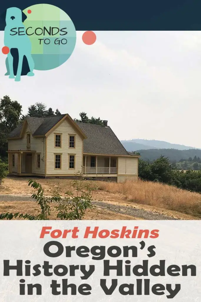 Fort Hoskins 1 1