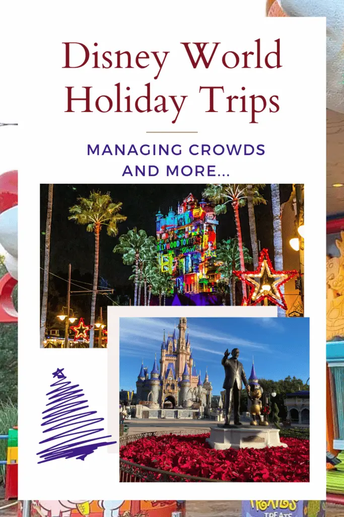 Holidays at Disney World, managing crowds and more