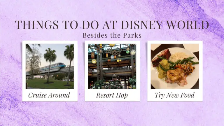 Things to do at Disney World Besides the Parks