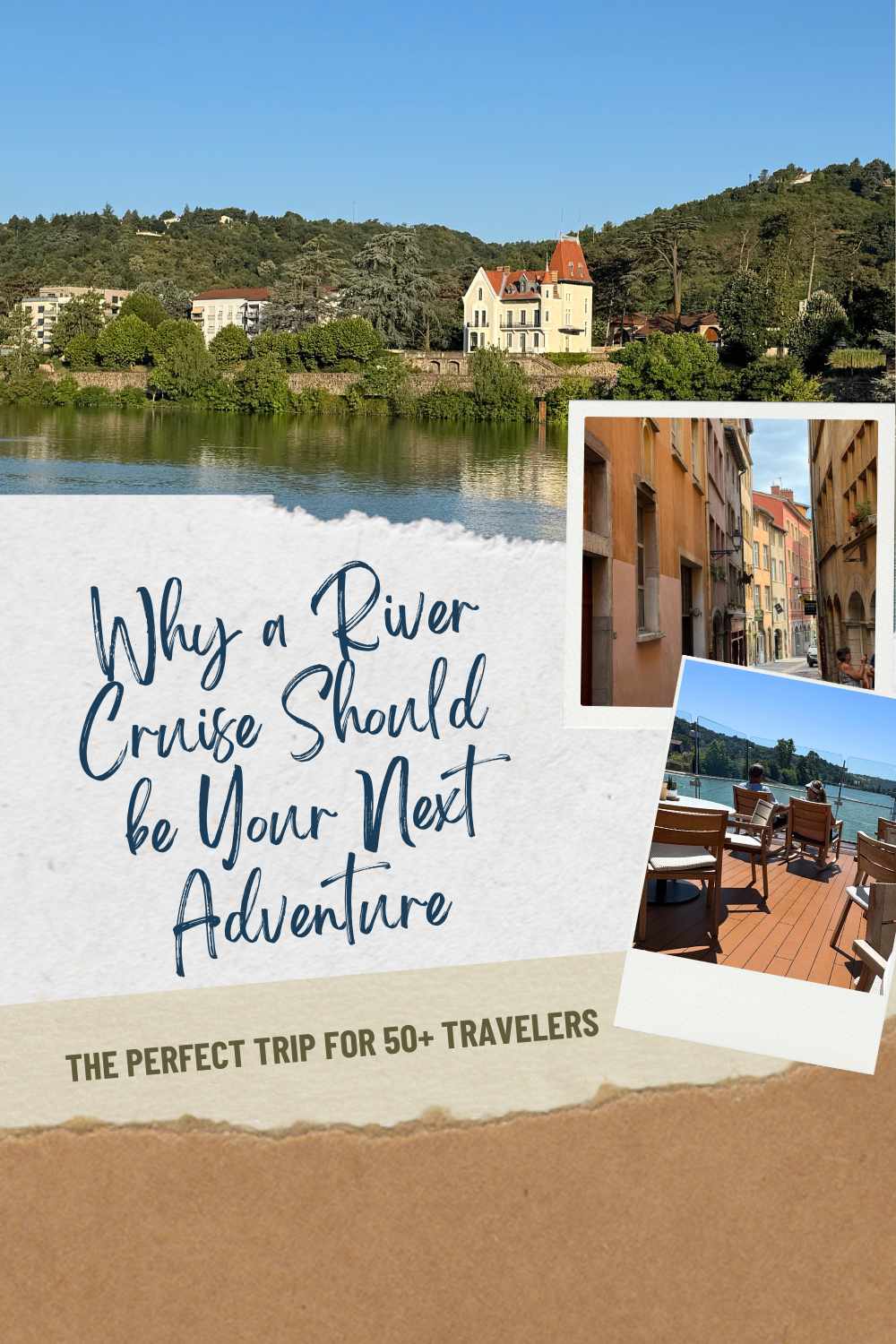 Senior Travel Abroad: How to Explore the World at Your Own Pace 6 River cruise pin